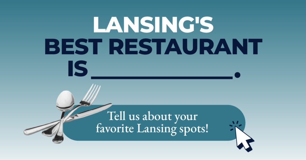 Lansing's best restaurant is___.