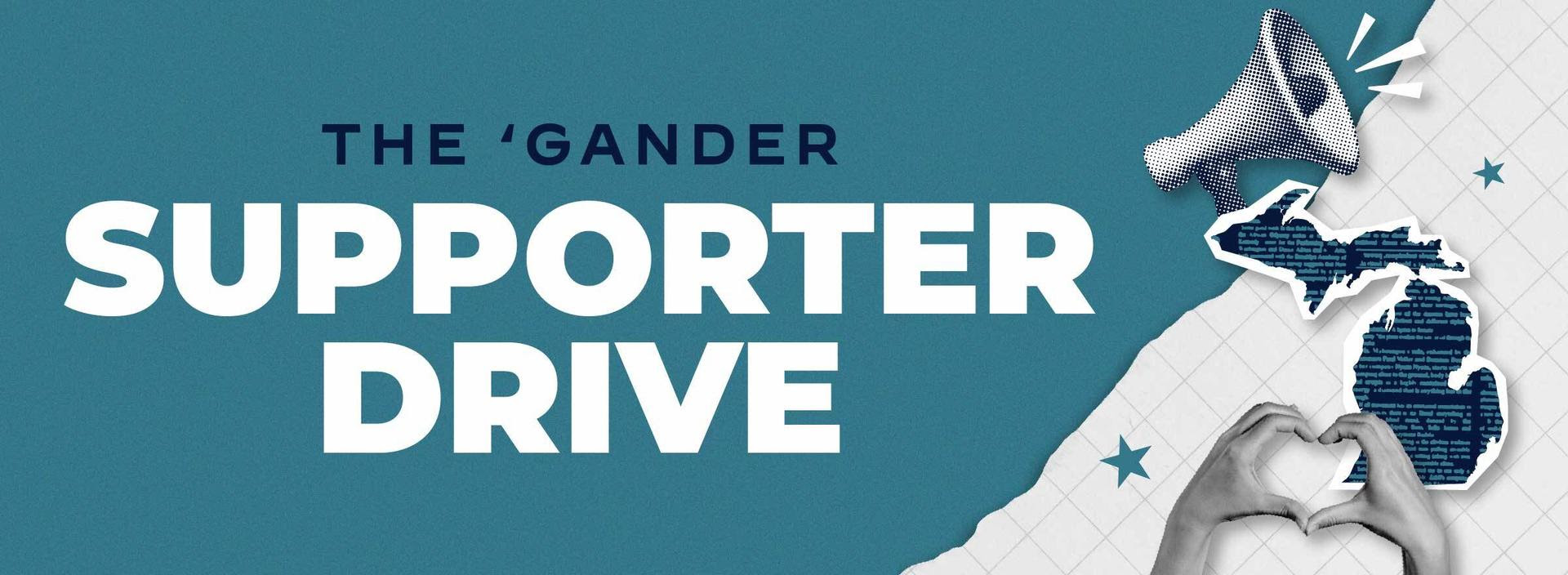 The 'Gander Supporter Drive
