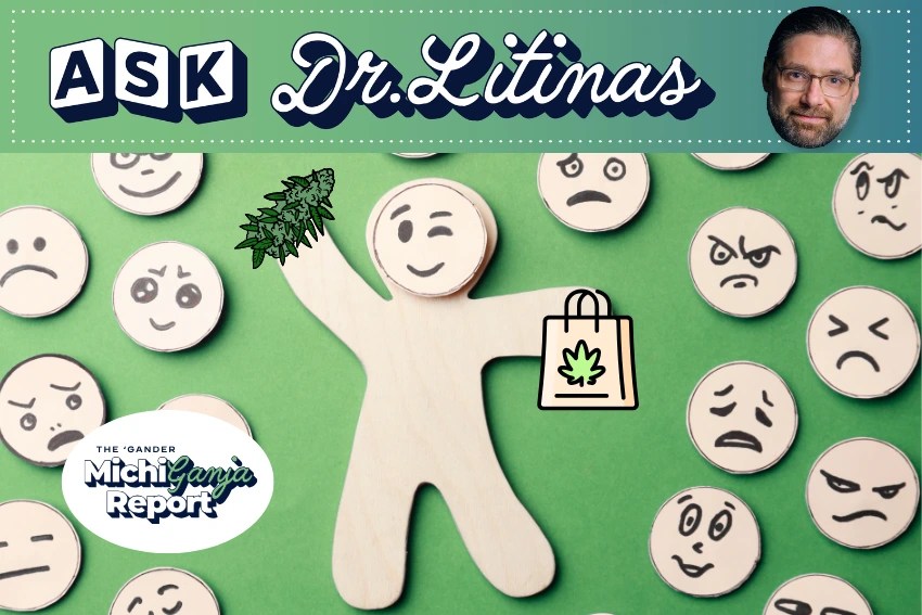 Ask Dr. Litinas: 3 factors that shape every Michigander’s cannabis experience 