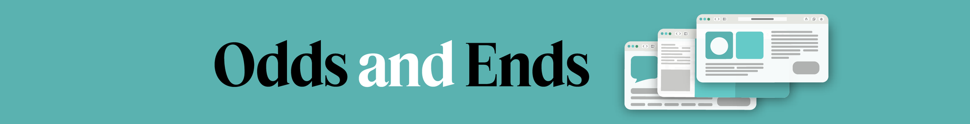 Odds and Ends